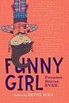 Funny Girl by Betsy Bird