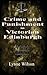 Crime and Punishment in Victorian Edinburgh