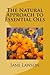 The Natural Approach to Essential Oils