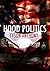 Hood Politics