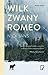 Wilk zwany Romeo