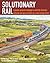 Solutionary Rail by Bill Moyer