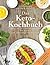 Das Keto-Kochbuch: Die besten Low-Carb/High-Fat-Rezepte (German Edition)