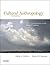 Cultural Anthropology: A Perspective on the Human Condition