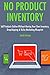 No Product Inventory (2017 Business Bundle): Sell Products Online Without Having Your Own Inventory. Dropshipping & Niche Marketing Blueprint