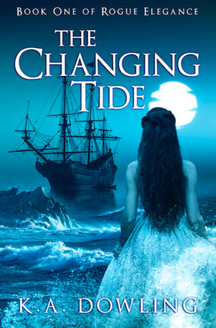 The Changing Tide (Rogue Elegance, #1)