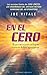 En el cero (EXITO) (Spanish Edition)