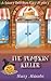 The Pumpkin Killer (Bakery Detectives #8)
