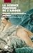 La Science pratique de l'amour: Manuels révolutionnaires érotiques (Le pavillon des corps curieux) (French Edition)