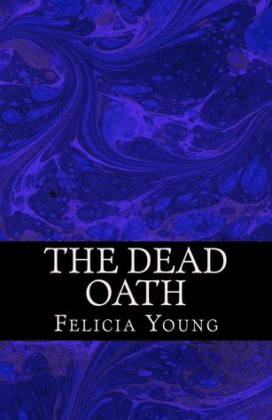 The Dead Oath