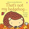 That's Not My Hedgehog...