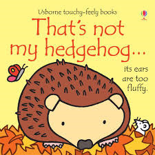 That's Not My Hedgehog... (Board Book)