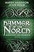 Hammer of the North - Herrscher und Eroberer (German Edition)