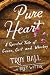 Pure Heart: A Spirited Tale...