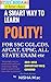 A SMART WAY TO LEARN POLITY: FOR SSC CGL, CDS, UPSC, FCI, ALL STATE EXAMS etc