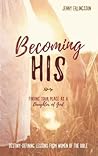Becoming His