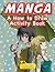 Manga: A How to Draw Activity Book