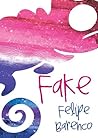 Fake by Felipe Barenco