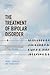 The Treatment of Bipolar Disorder: Integrative Clinical Strategies and Future Directions