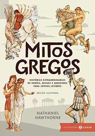 Mitos gregos I: Histórias extraordinárias de heróis, deuses e monstros para jovens leitores (Kindle Edition)