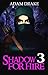 Shadow For Hire 3 (Shadow f...