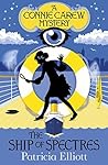 The Ship of Spectres (The Connie Carew Mysteries, #2)