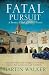 Fatal Pursuit (Bruno, Chief of Police #9)