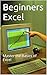 Beginners Excel: Master the...
