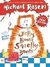 Jelly Boots Smelly Boots Book & Cd by Michael Rosen