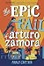 The Epic Fail of Arturo Zamora