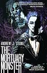 The Mortuary Monster by Andrew J.  Stone