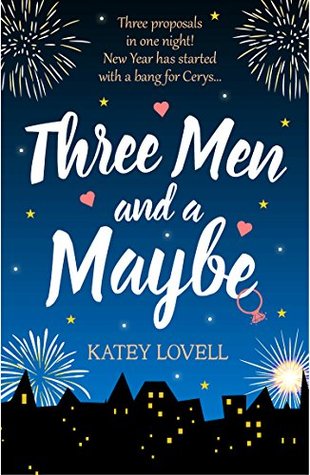 Three Men and a Maybe (Kindle Edition)