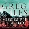 Mississippi Blood by Greg Iles