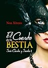 El cuento de la bestia by Noa Xireau