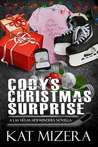 Cody's Christmas Surprise (Las Vegas Sidewinders, #1.5)