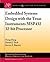 Embedded Systems Design with the Texas Instruments Msp432 32-Bit Processor