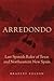 Arredondo: Last Spanish Ruler of Texas and Northeastern New Spain (Latin American and Caribbean Arts and Culture)