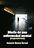 Diario de una enfermedad mental (Esquizofrenia) (Spanish Edition)