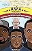 N.W.A: The Aftermath: Exclu...