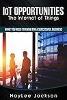 IoT Opportunities by Hayley Jackson