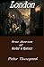 London True Stories of Murder & Mystery by Peter Thurgood
