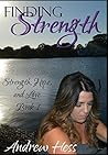 Finding Strength (Strength, Hope, Love #1)
