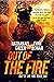 Out of the Fire