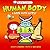 Basher Science: Human Body