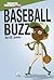 Baseball Buzz