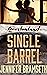 Single Barrel (Bourbonland,...