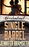 Single Barrel (Bourbonland, #0.5)