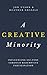A Creative Minority: Influe...