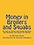 Money in Broilers and Squabs by Michael Boyer