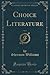 Choice Literature, Vol. 5